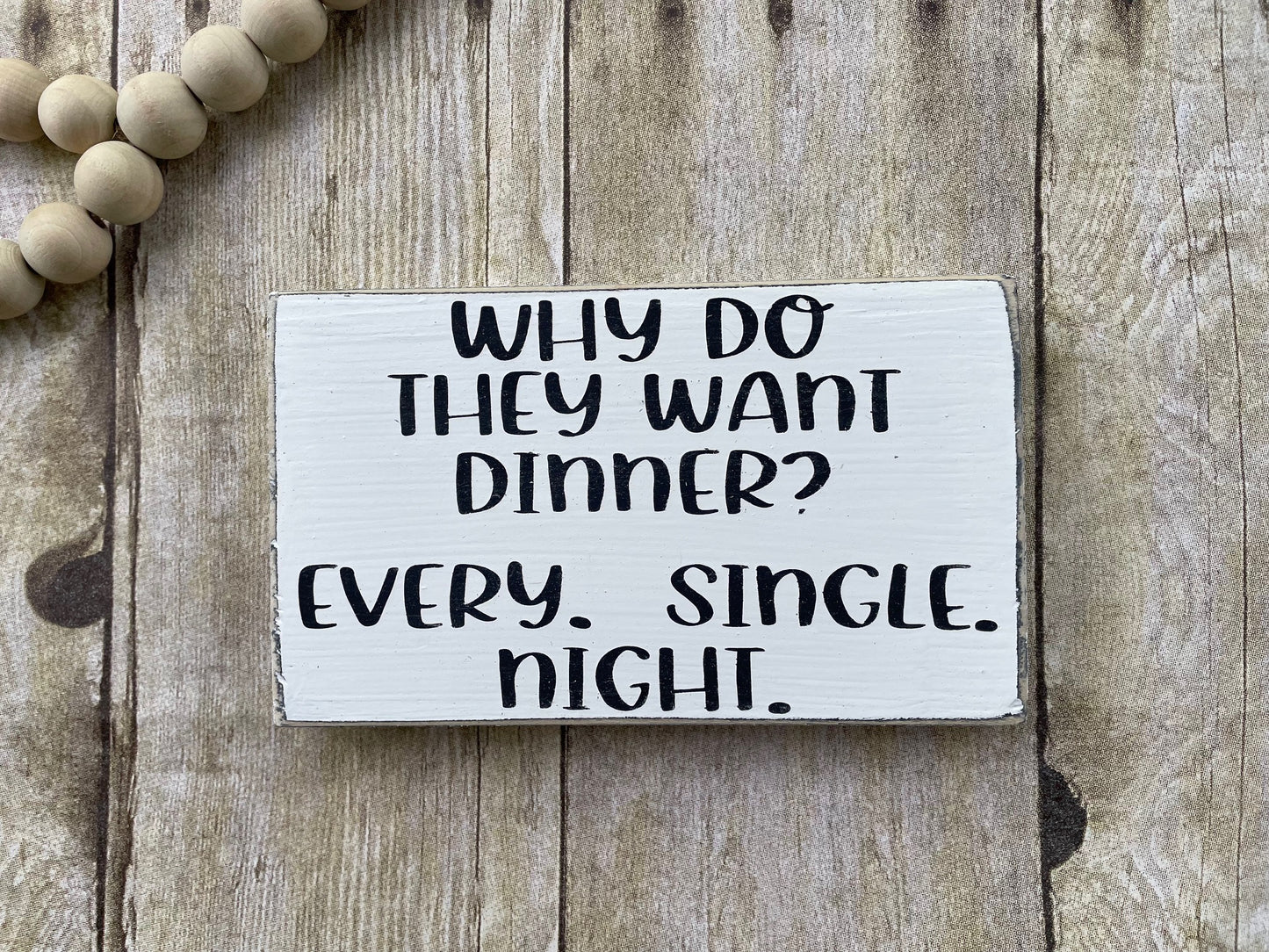 why do they want dinner? every. single. night